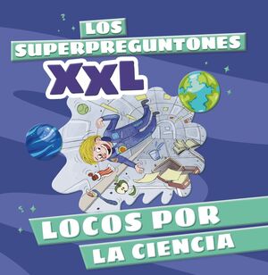 SUPERPREGUNTONES XXL, LOS