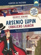 ARSENIO LUPIN CABALLERO LADRÓN