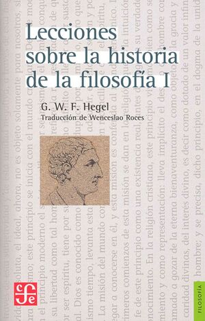 LECCIONES SOBRE LA HISTORIA DE LA FILOSOFIA I