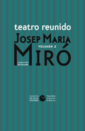 TEATRO REUNIDO. VOLUMEN 2