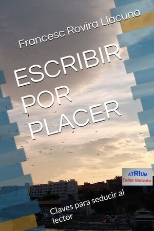 ESCRIBIR POR PLACER