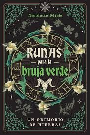 RUNAS PARA LA BRUJA VERDE