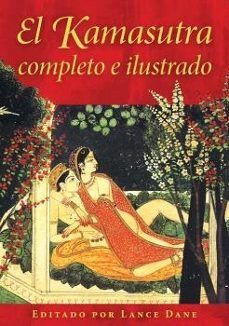 KAMASUTRA COMPLETO E ILUSTRADO, EL